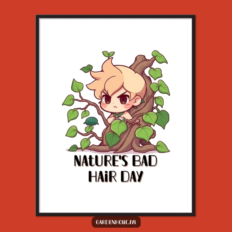 Funny Vine Tamer Poster: Hilarious Determined Character's Epic Struggle Makes a Great Funny Gift