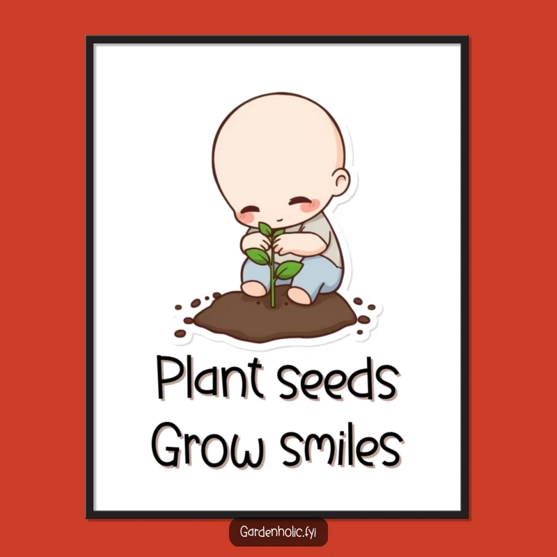 Free Printable Wall Art: Tiny Planter, Seed of Joy, Funny Downloadable Decor