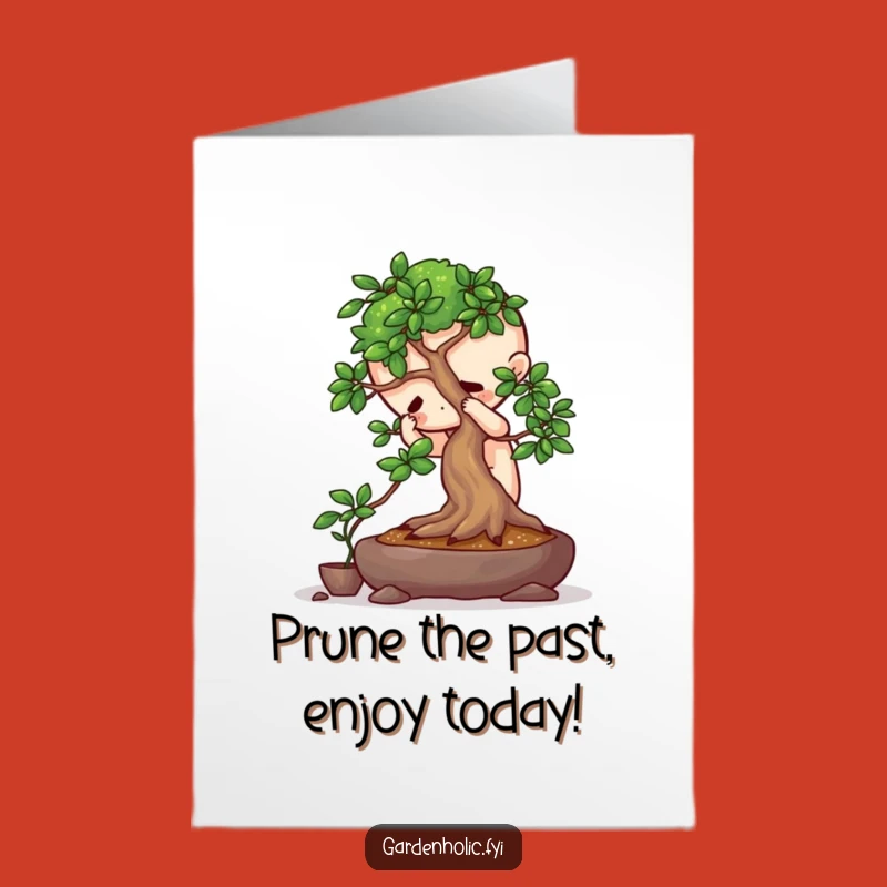 Free Printable Birthday Card: Funny Focused Character Pruning Bonsai, Gift of Calm Wishes!