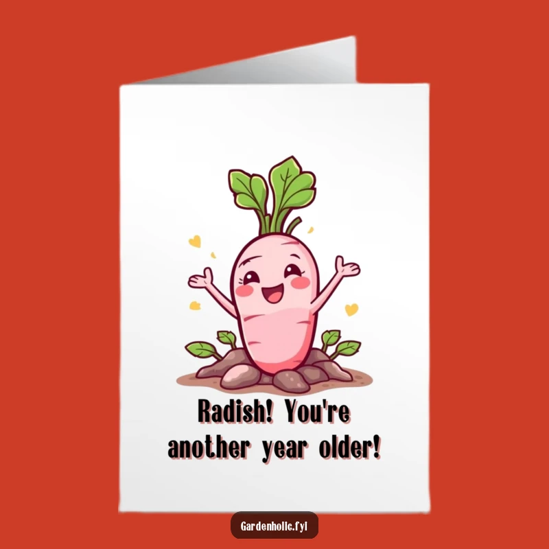 Free Printable Birthday Card: Happy Radish Burst, Hilarious DIY Gift Idea
