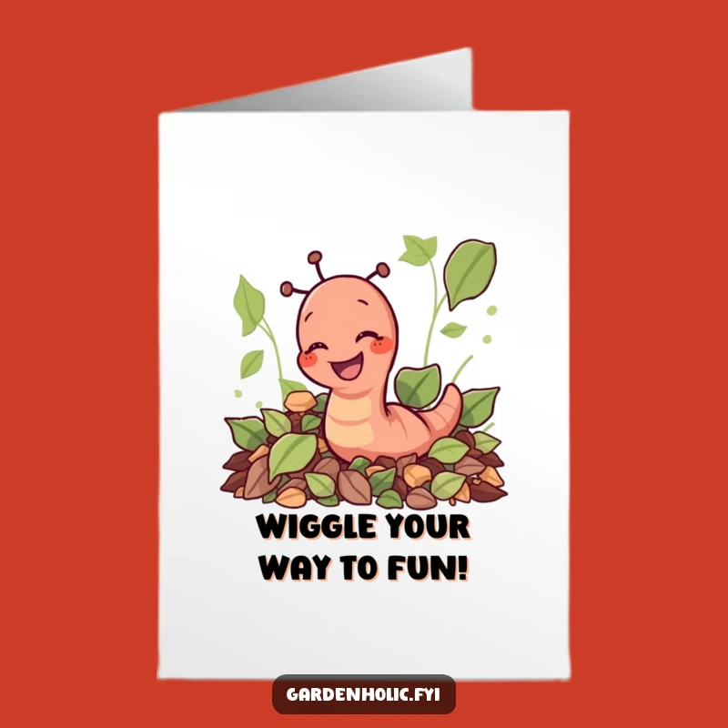 Free Printable Earthworm Birthday Card: Funny Downloadable Gift for Gardeners