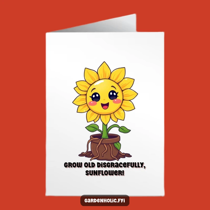 Free Printable Birthday Card: Funny Sunflower, Rootsy Cheer, Downloadable Gift for Smiles