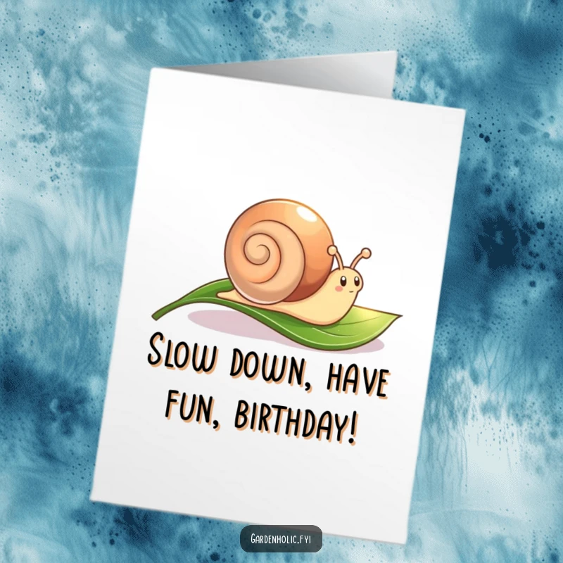 Funny Free Printable Birthday Card: Cute snail character leaving a shimmering trail across a green leaf. DIY gift.