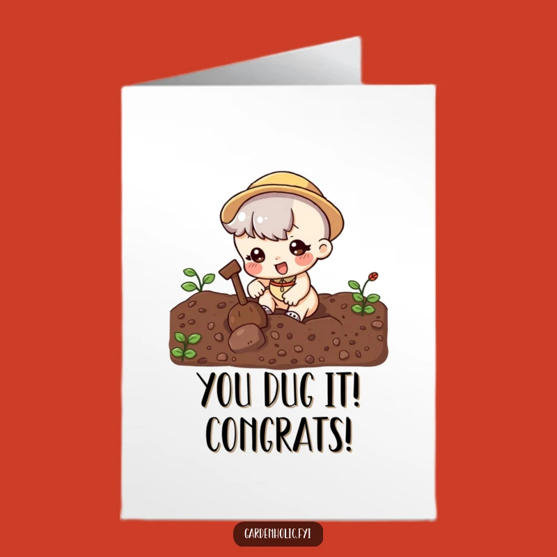 Free Printable Congrats Card: Funny Digging Character, Exciting Downloadable Gift