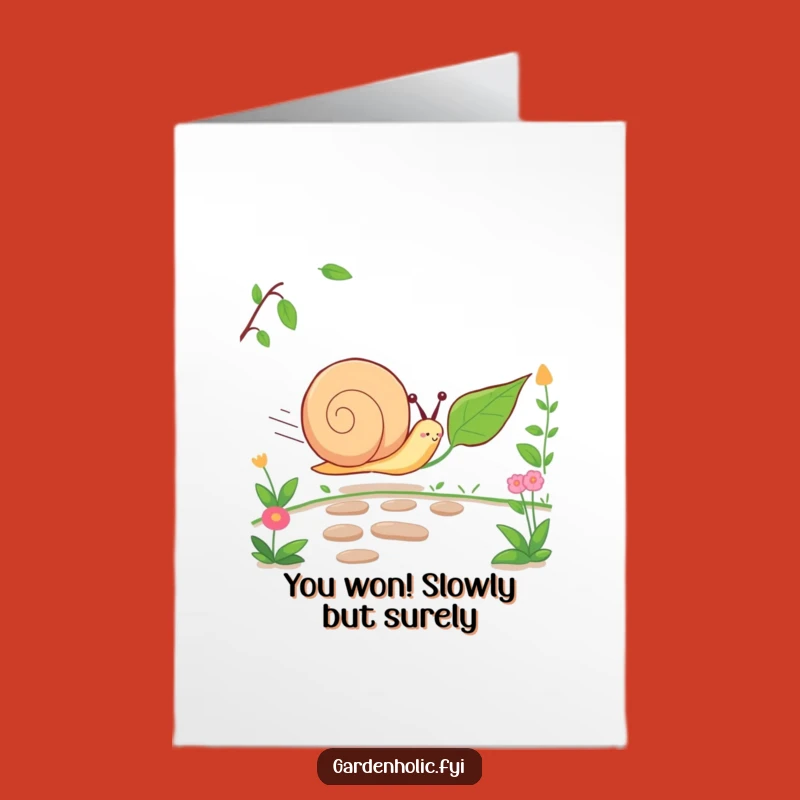 Free Printable Congrats Card: Funny Snail Race, Slow Progress, Downloadable Cheer