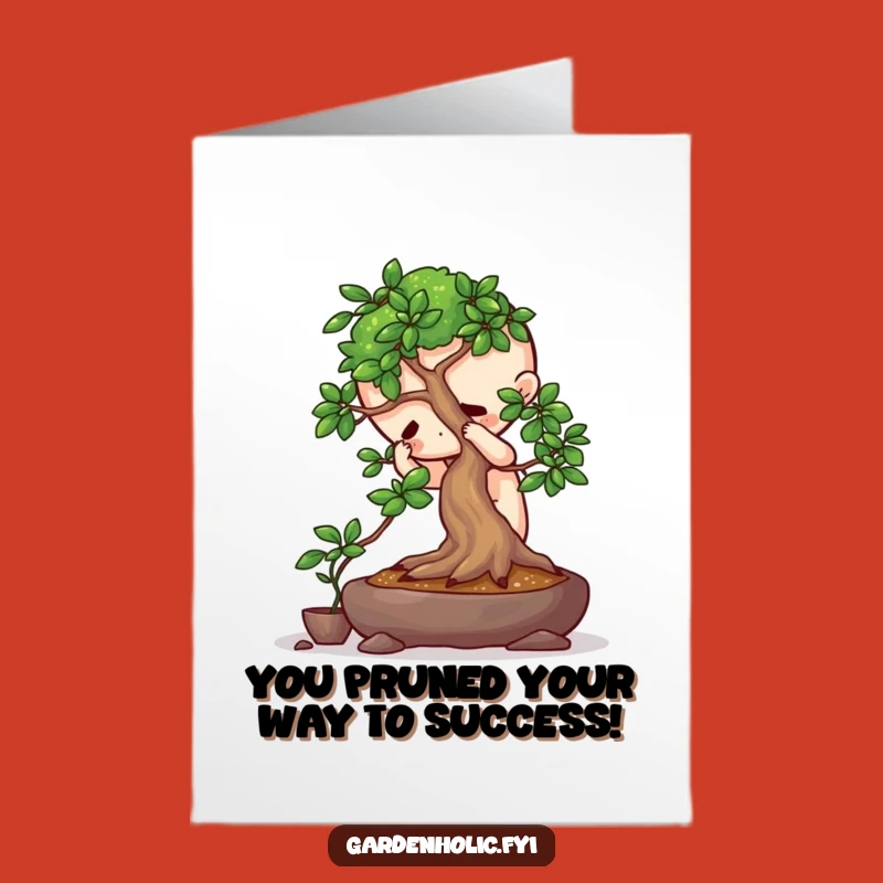 Free Printable Congrats Card: Funny Focused Character Pruning Bonsai, Perfect Precision!