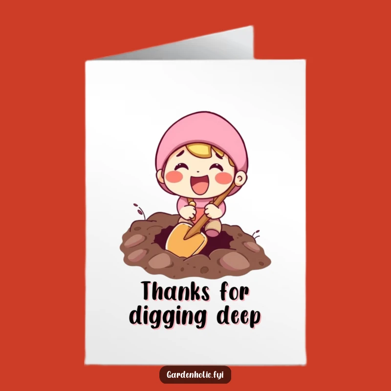 Free Printable Thank You Card: Digger Expresses Gratitude - Downloadable Thanks!