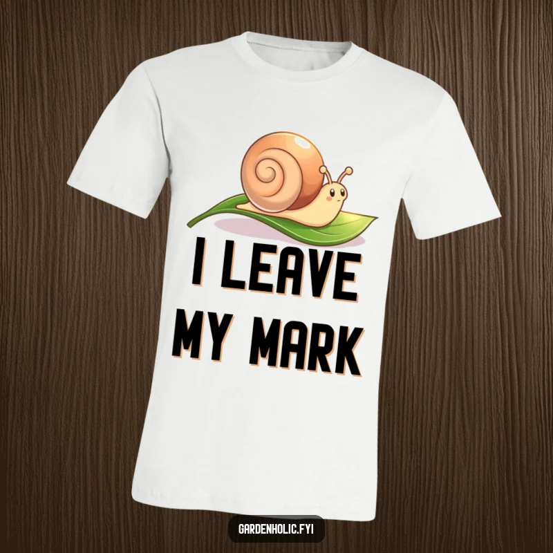 Funny Snail T-Shirt: A cute character leaving a shimmering trail across a leaf, slow and steady.