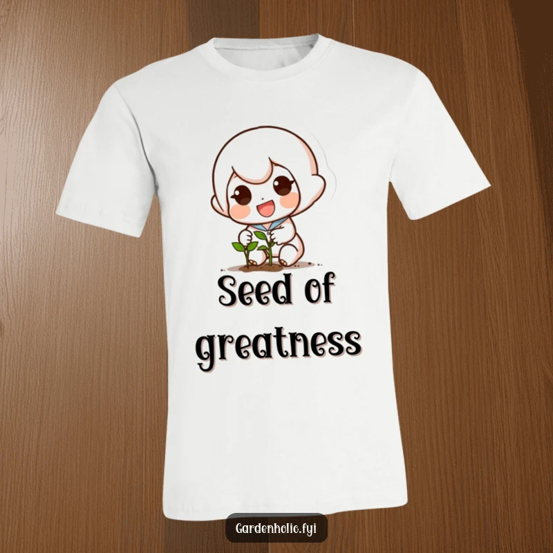 Funny t-shirt featuring a small, excited character with a determined smile planting a tiny seed, symbolizing growth.
