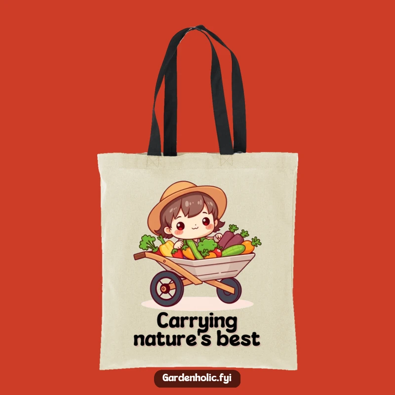 Funny Gardener Tote Bag: Veggie Wheelbarrow - Carry Your Harvest